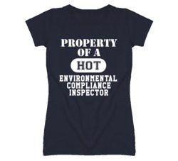 Property Of A Hot Environmental Compliance Inspector Funny Job T Shirt