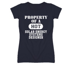 Property Of A Hot Solar Energy Systems Designer Funny Job T Shirt