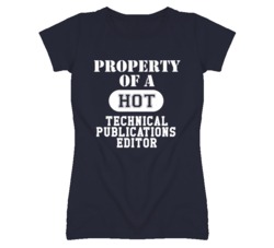 Property Of A Hot Technical Publications Editor Funny Job T Shirt