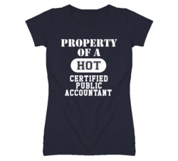 Property Of A Hot Certified Public Accountant Funny Job T Shirt