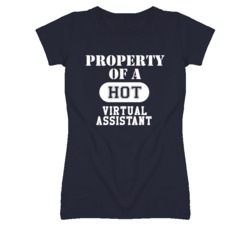 Property Of A Hot Virtual Assistant Funny Job T Shirt