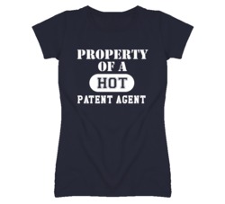 Property Of A Hot Patent Agent Funny Job T Shirt