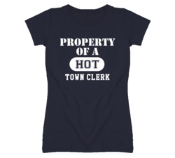 Property Of A Hot Town Clerk Funny Job T Shirt