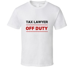 Tax Lawyer Off Duty Occupation T Shirt