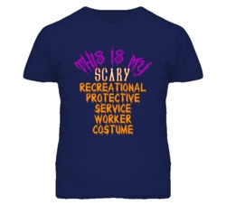 This Is My Scary Recreational Protective Service Worker Costume Funny 