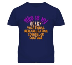 This Is My Scary Vocational Rehabilitation Counselor Costume Funny Hal