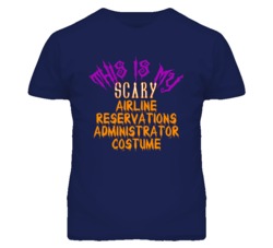 This Is My Scary Airline Reservations Administrator Costume Funny Hall