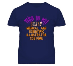 This Is My Scary Medical and Scientific Illustrator Costume Funny Hall