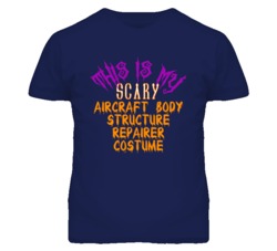 This Is My Scary Aircraft Body Structure Repairer Costume Funny Hallow