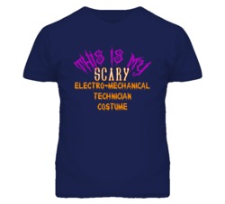 This Is My Scary Electro-Mechanical Technician Costume Funny Halloween