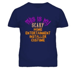 This Is My Scary Home Entertainment Installer Costume Funny Halloween 
