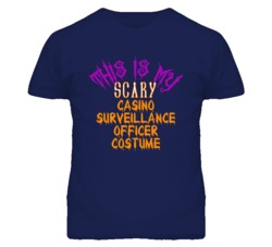 This Is My Scary Casino Surveillance Officer Costume Funny Halloween T