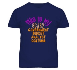 This Is My Scary Government Budget Analyst Costume Funny Halloween T S