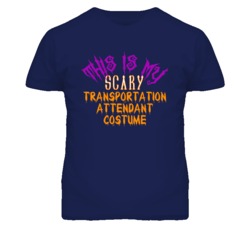 This Is My Scary Transportation Attendant Costume Funny Halloween T Sh