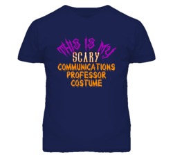 This Is My Scary Communications Professor Costume Funny Halloween T Sh