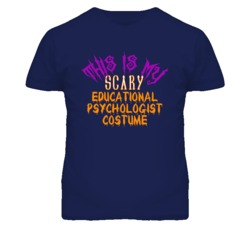 This Is My Scary Educational Psychologist Costume Funny Halloween T Sh