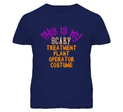 This Is My Scary Treatment Plant Operator Costume Funny Halloween T Sh