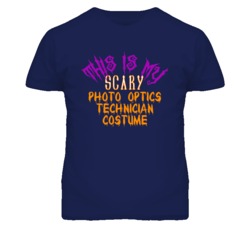 This Is My Scary Photo Optics Technician Costume Funny Halloween T Shi