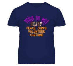 This Is My Scary Peace Corps Volunteer Costume Funny Halloween T Shirt