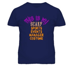 This Is My Scary Sports Events Manager Costume Funny Halloween T Shirt