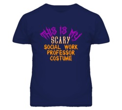 This Is My Scary Social Work Professor Costume Funny Halloween T Shirt