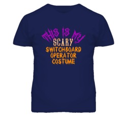 This Is My Scary Switchboard Operator Costume Funny Halloween T Shirt