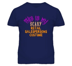 This Is My Scary Retail Salespersons Costume Funny Halloween T Shirt