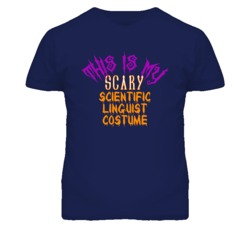 This Is My Scary Scientific Linguist Costume Funny Halloween T Shirt
