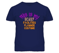 This Is My Scary Facilities Planner Costume Funny Halloween T Shirt