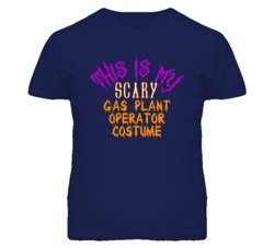 This Is My Scary Gas Plant Operator Costume Funny Halloween T Shirt