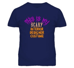 This Is My Scary Interior Designer Costume Funny Halloween T Shirt
