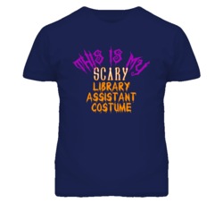 This Is My Scary Library Assistant Costume Funny Halloween T Shirt
