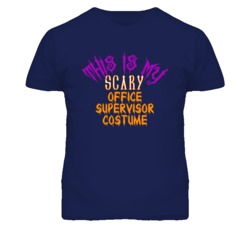This Is My Scary Office Supervisor Costume Funny Halloween T Shirt