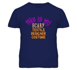 This Is My Scary Textile Designer Costume Funny Halloween T Shirt