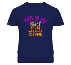 This Is My Scary Sales Manager Costume Funny Halloween T Shirt