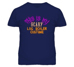 This Is My Scary Log Scaler Costume Funny Halloween T Shirt