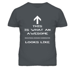 Educational Resource Coordinator Looks Like Arrow Simple T Shirt