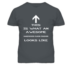Hardwood Floor Finisher Looks Like Arrow Simple T Shirt