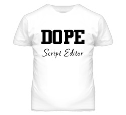Script Editor Dope Occupation T Shirts