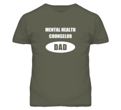 Mental Health Counselor Dad Occupation Job Career T Shirt