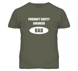 Product Safety Engineer Dad Occupation Job Career T Shirt