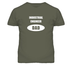 Industrial Engineer Dad Occupation Job Career T Shirt