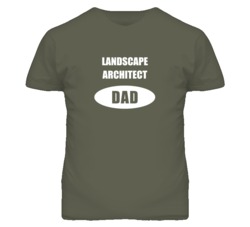 Landscape Architect Dad Occupation Job Career T Shirt