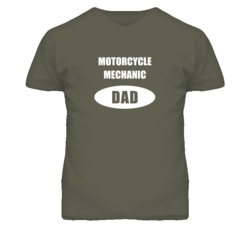 Motorcycle Mechanic Dad Occupation Job Career T Shirt