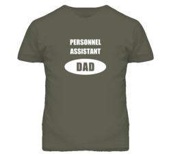 Personnel Assistant Dad Occupation Job Career T Shirt