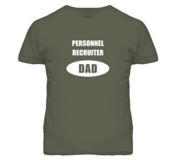Personnel Recruiter Dad Occupation Job Career T Shirt