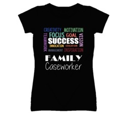 Family Caseworker Inspirational Words Success Occupation T Shirt