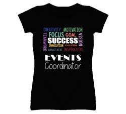 Events Coordinator Inspirational Words Success Occupation T Shirt