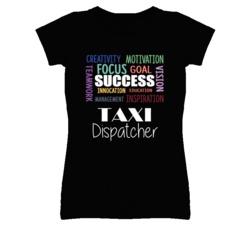 Taxi Dispatcher Inspirational Words Success Occupation T Shirt