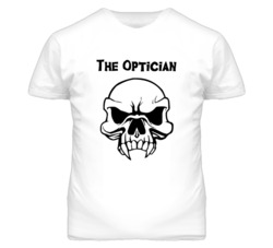 The Optician Skull Design Mens T Shirt